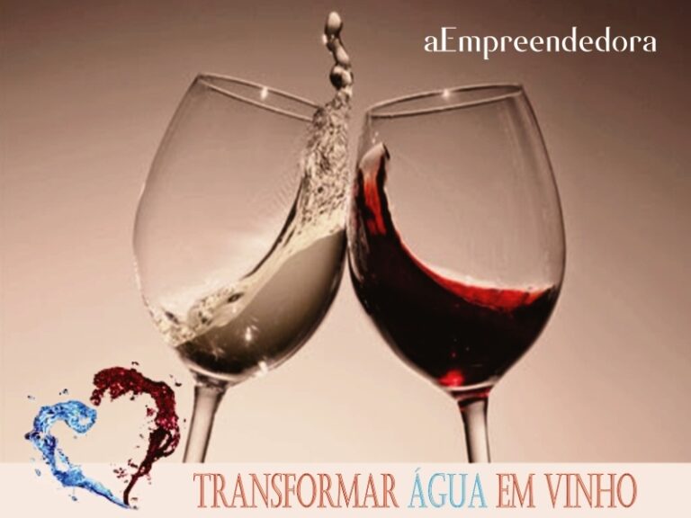 Transformando água em vinho