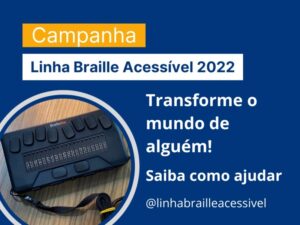 Campanha Linha Braille Acessível