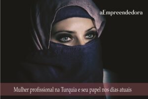 Mulher profissional na Turquia