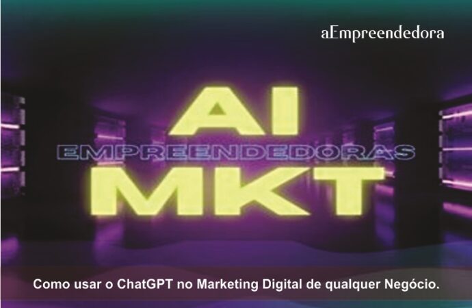 Como usar o ChatGPT no Marketing Digital de qualquer Negócio