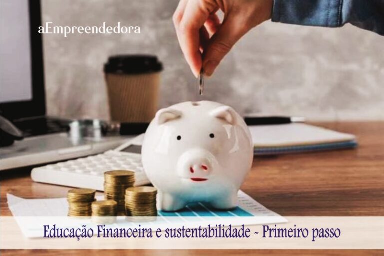 Educação Financeira e sustentabilidade