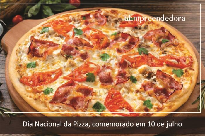 Dia Nacional da Pizza, comemorado em 10 de julho