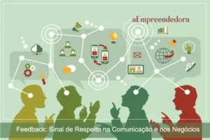 Feedback sinal de respeito na comunicação e nos negócios