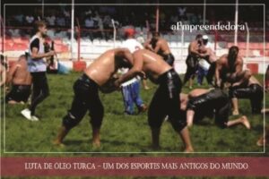 luta de óleo turca – um dos esportes mais antigos do mundo