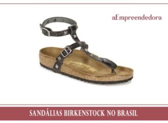 Sandálias Birkenstock no Brasil