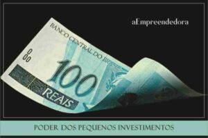 Poder dos pequenos investimentos