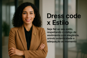 Dress Code x Estilo