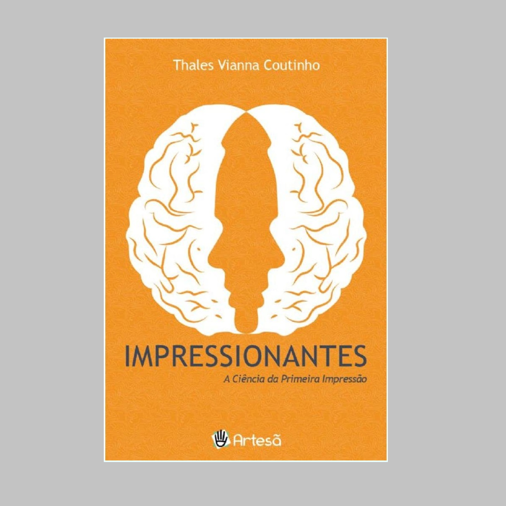 aE - Impressionantes - a Ciência da Primeira Impressão