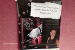 O Amor Que a Dor Pariu - história de cura e verdade
